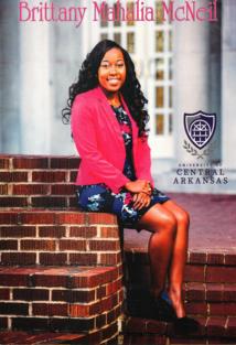 Congratulations Brittany McNeil, 2016 University of Central Arkansas graduate achieving a Bachelor of Science in Family and Consumer Science. A 2005 participant in the Miss Teen Promise Female Preparatory & Scholarship program! We are proud to salute this high achiever!